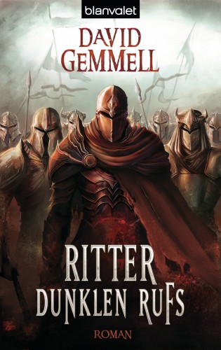 David A. Gemmell: Ritter dunklen Rufs