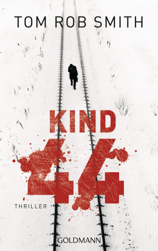 Tom Rob Smith: Kind 44