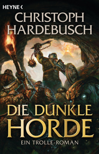 Christoph Hardebusch: Die dunkle Horde