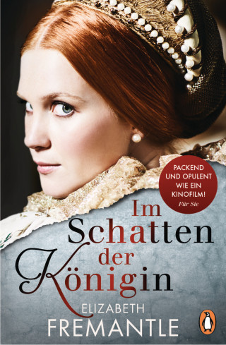 Elizabeth Fremantle: Im Schatten der Königin