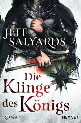 Jeff Salyards: Die Klinge des Königs