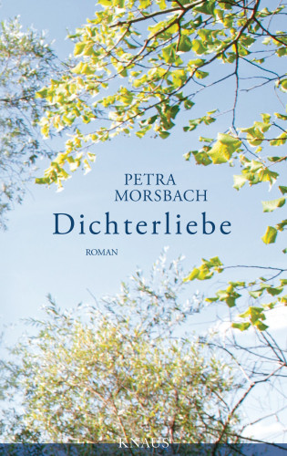 Petra Morsbach: Dichterliebe