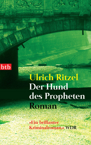 Ulrich Ritzel: Der Hund des Propheten