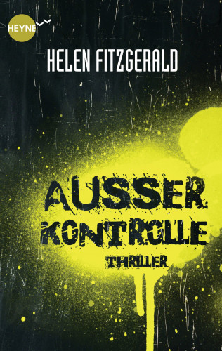 Helen FitzGerald: Außer Kontrolle