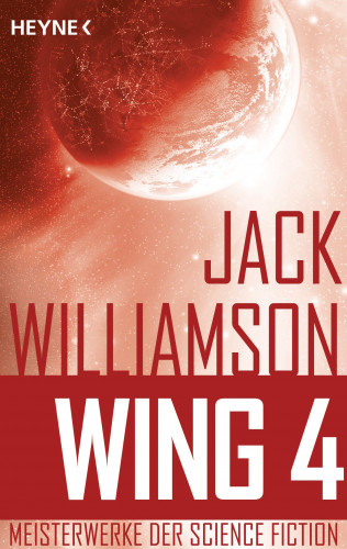 Jack Williamson: Wing 4 -