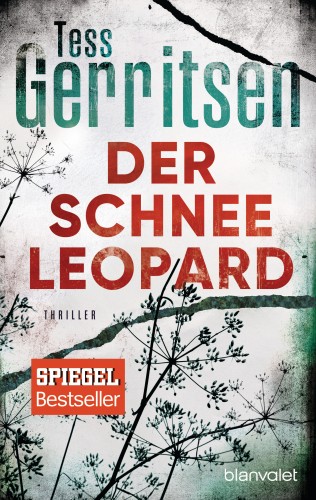 Tess Gerritsen: Der Schneeleopard