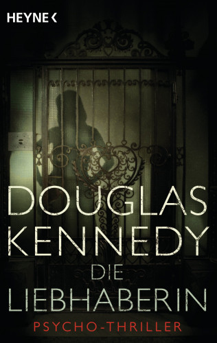 Douglas Kennedy: Die Liebhaberin