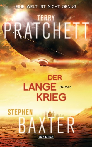 Terry Pratchett, Stephen Baxter: Der Lange Krieg