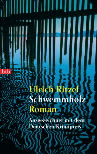 Ulrich Ritzel: Schwemmholz