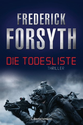 Frederick Forsyth: Die Todesliste