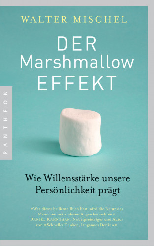 Walter Mischel: Der Marshmallow-Effekt
