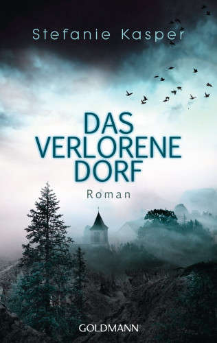 Stefanie Kasper: Das verlorene Dorf