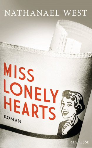 Nathanael West: Miss Lonelyhearts