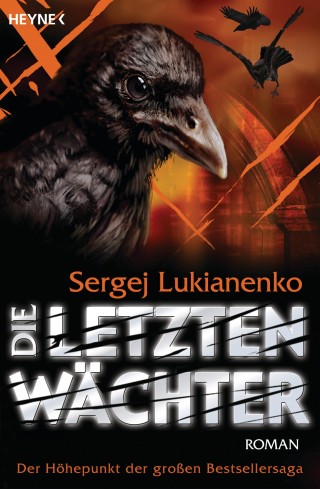 Sergej Lukianenko: Die letzten Wächter
