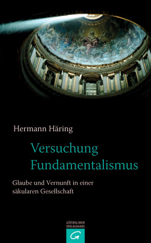 Hermann Häring: Versuchung Fundamentalismus