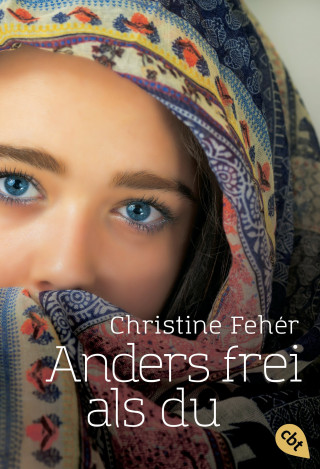 Christine Fehér: Anders frei als du