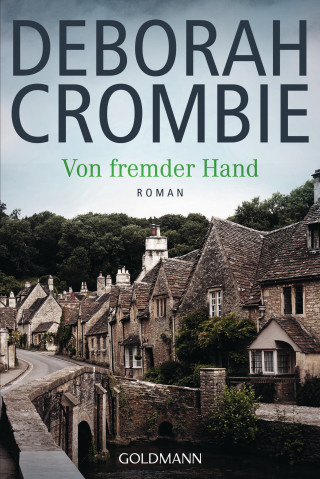 Deborah Crombie: Von fremder Hand