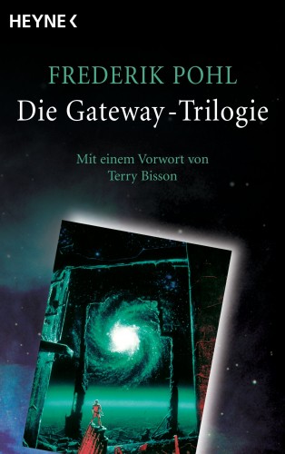Frederik Pohl: Die Gateway-Trilogie