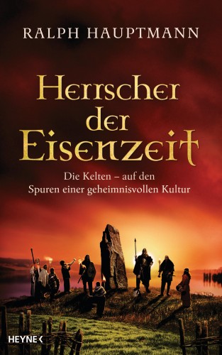 Ralph Hauptmann: Herrscher der Eisenzeit