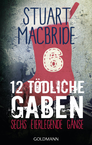 Stuart MacBride: Zwölf tödliche Gaben 6