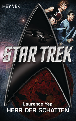 Laurence Yep: Star Trek: Herr der Schatten