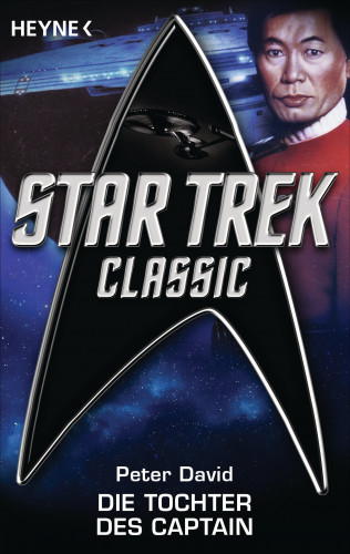 Peter David: Star Trek - Classic: Die Tochter des Captain