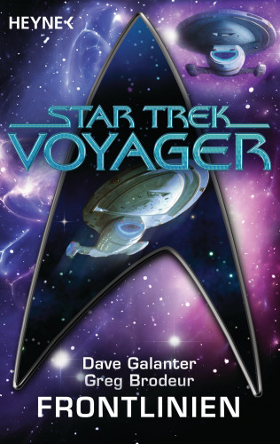Dave Galanter, Greg Brodeur: Star Trek - Voyager: Frontlinien