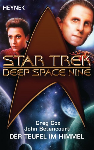Greg Cox, John Gregory Betancourt: Star Trek - Deep Space Nine: Der Teufel am Himmel
