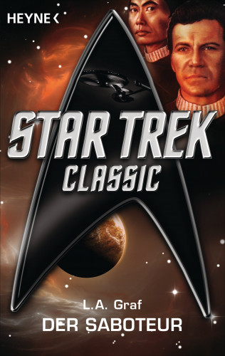 L. A. Graf: Star Trek - Classic: Der Saboteur