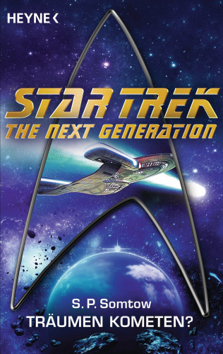 S.P. Somtow: Star Trek - Voyager: Träumen Kometen?