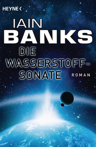 Iain Banks: Die Wasserstoffsonate