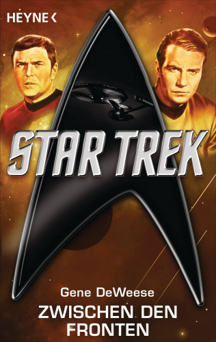 Gene DeWeese: Star Trek: Zwischen den Fronten