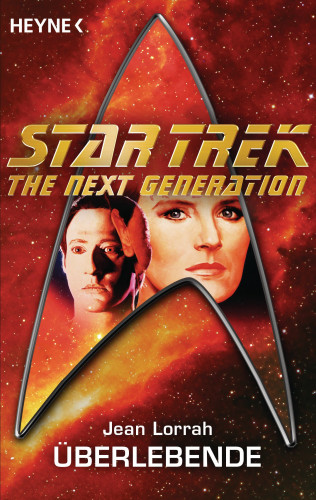 Jean Lorrah: Star Trek - The Next Generation: Überlebende