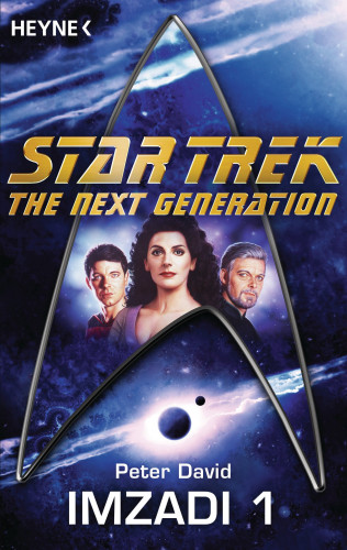 Peter David: Star Trek - The Next Generation: Imzadi