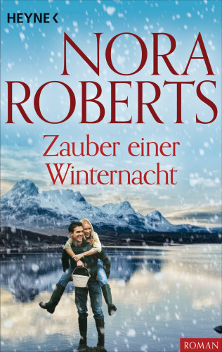 Nora Roberts: Zauber einer Winternacht