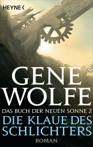 Gene Wolfe: Die Klaue des Schlichters