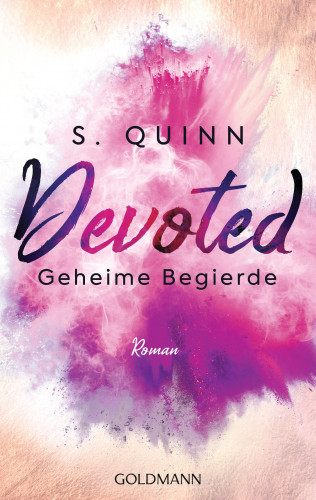 S. Quinn: Devoted - Geheime Begierde