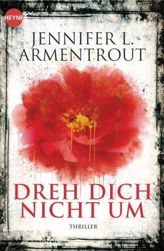 Jennifer L. Armentrout: Dreh dich nicht um