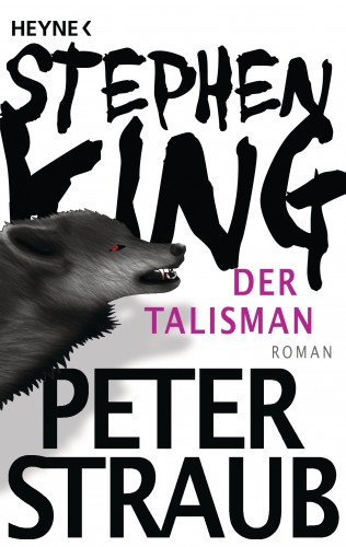 Stephen King, Peter Straub: Der Talisman