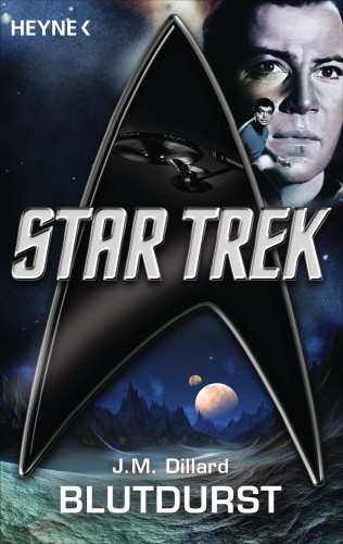 J. M. Dillard: Star Trek: Blutdurst