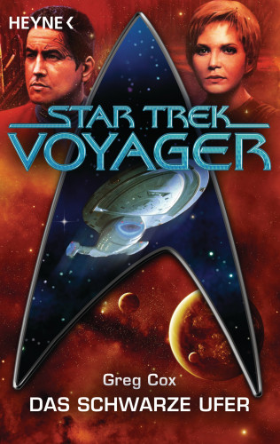Greg Cox: Star Trek - Voyager: Das schwarze Ufer