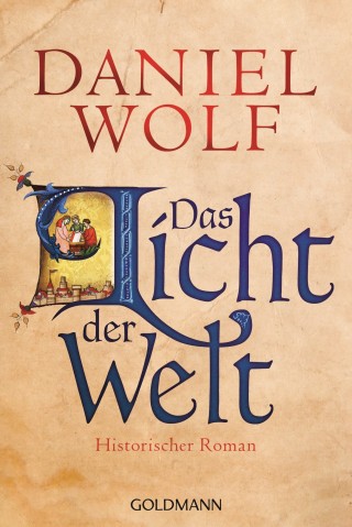 Daniel Wolf: Das Licht der Welt