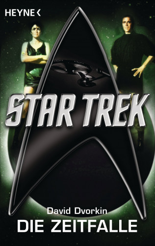 David Dvorkin: Star Trek: Die Zeitfalle