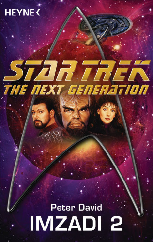 Peter David: Star Trek - The Next Generation: Imzadi II