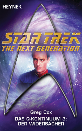 Greg Cox: Star Trek - The Next Generation: Der Widersacher