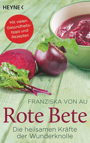 Franziska von Au: Rote Bete