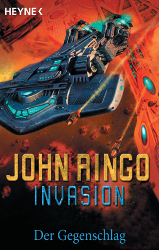 John Ringo: Invasion - Der Gegenschlag