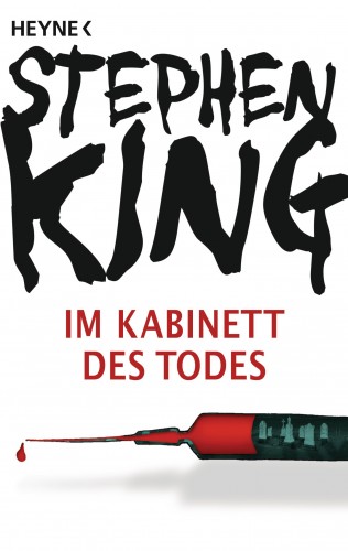 Stephen King: Im Kabinett des Todes