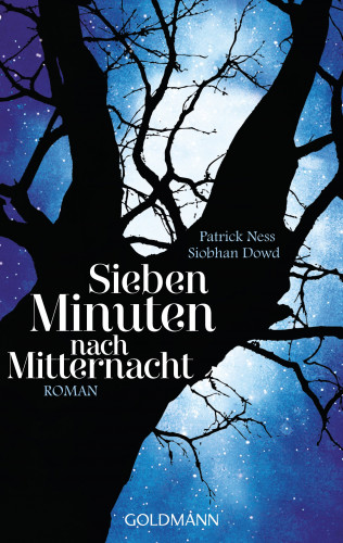 Patrick Ness, Siobhan Dowd: Sieben Minuten nach Mitternacht