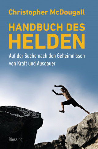 Christopher McDougall: Handbuch des Helden
